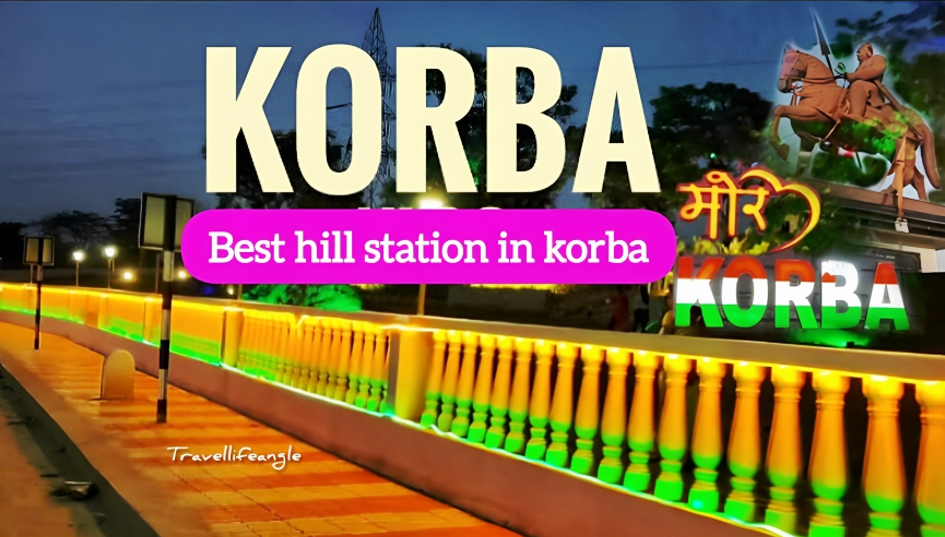 कोरबा शहर है घूमने लायक बहुत खुबसूरत स्थान Hill station of Korba