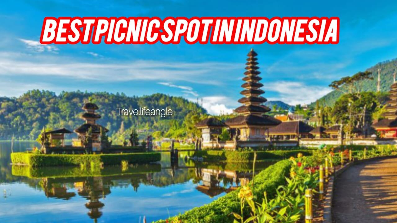 Best Picnic sport in Indonesia बेस्ट इंडोनेशिया में पिकनिक स्पॉट holiday place