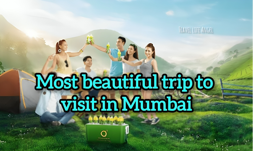मुंबई में घूमने के लिए सबसे सुंदर ट्रिप प्लान करें Plan the most beautiful trip to visit in Mumbai