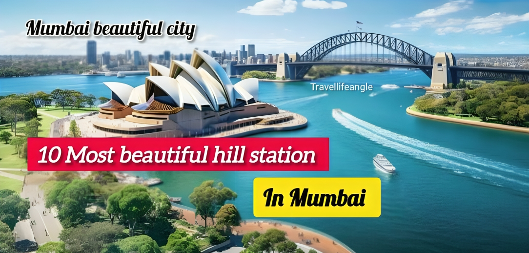 मुंबई के सबसे सुंदर हिल स्टेशन 10 most beautiful hill stations in mumbai