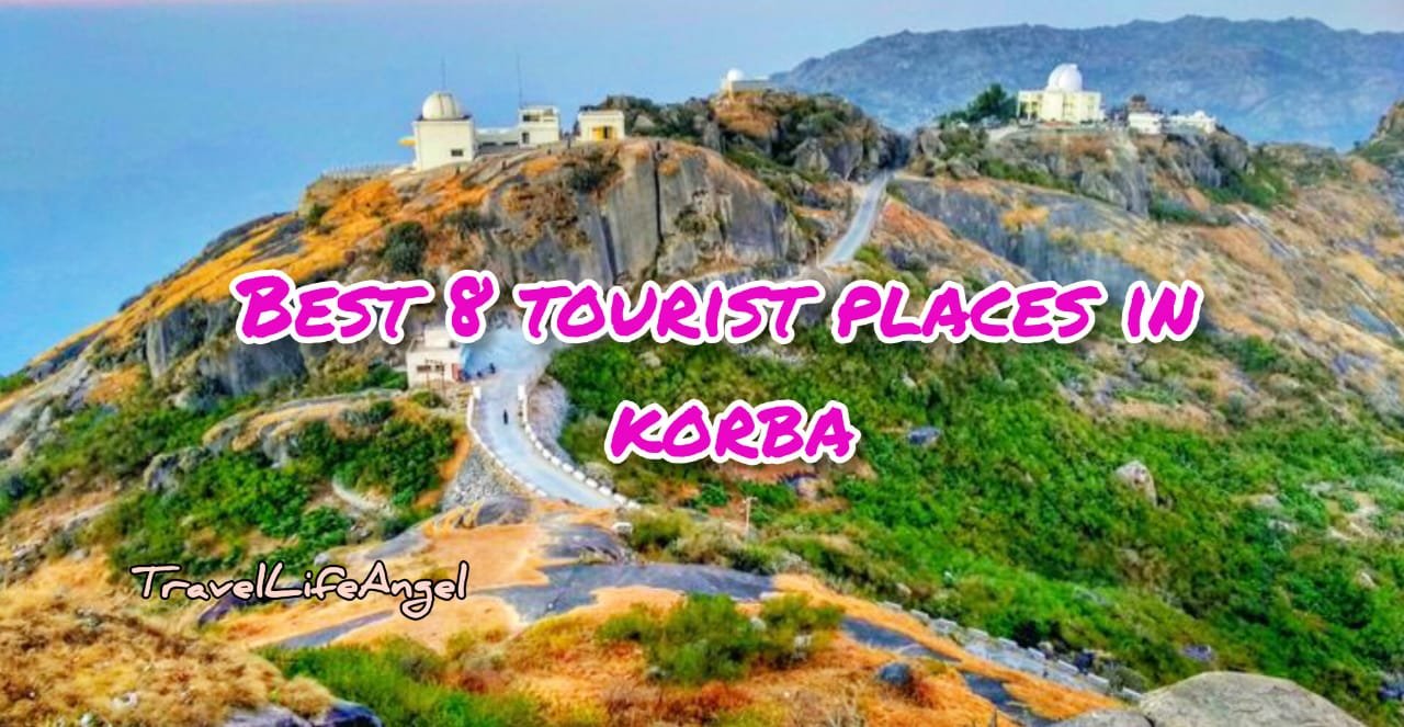 Korba Tourist place कोरबा में घुमने लायक 8 प्रसिद्ध जगहें