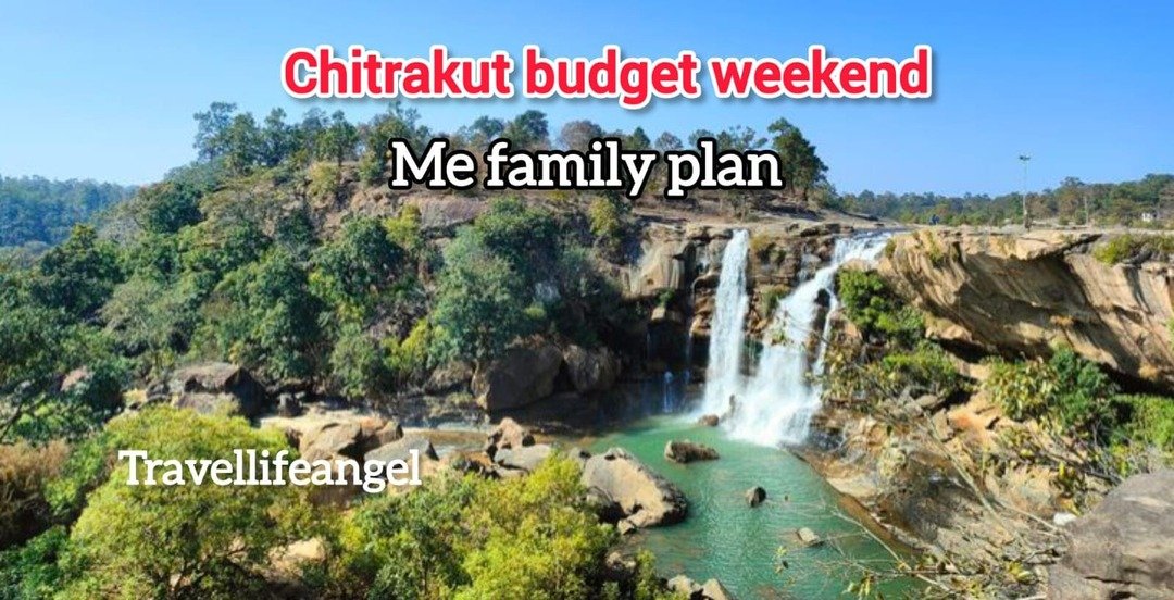 Chitrakoot (Chitrakote Falls) Budget Weekend Family Plan 2 Days